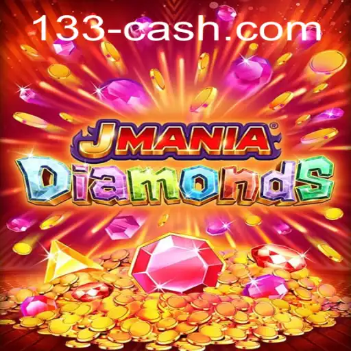 Discover JManiaDiamonds: The Ultimate Gaming Experience with 133cash